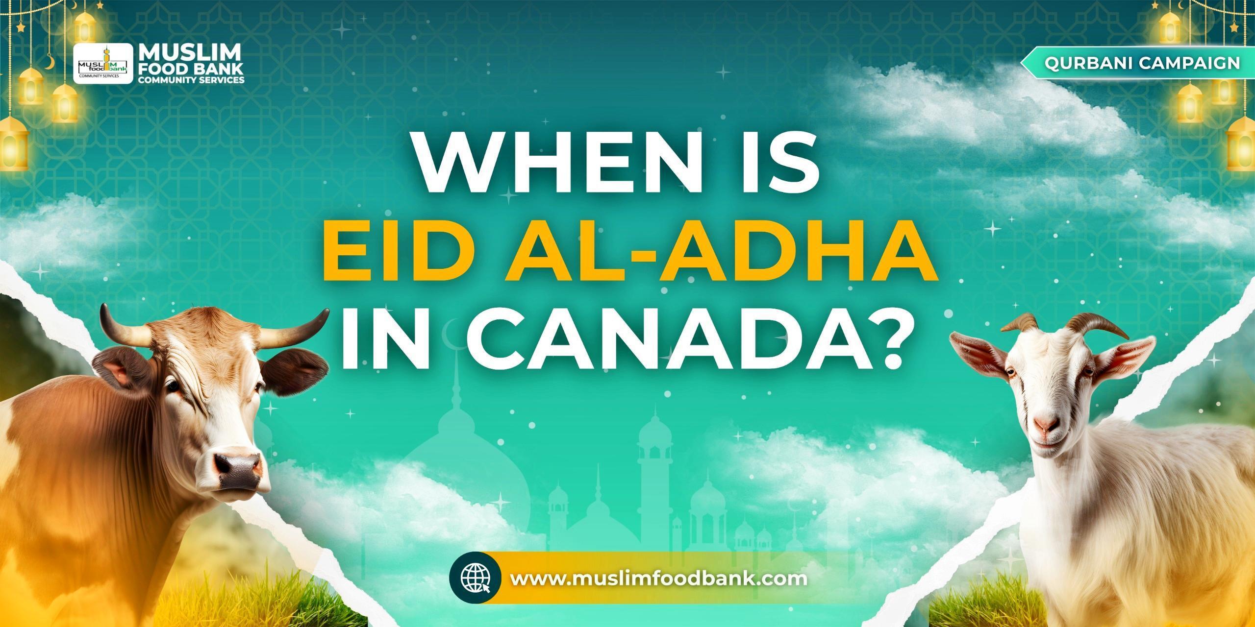 When Is Eid al-Adha 2026 in Canada?