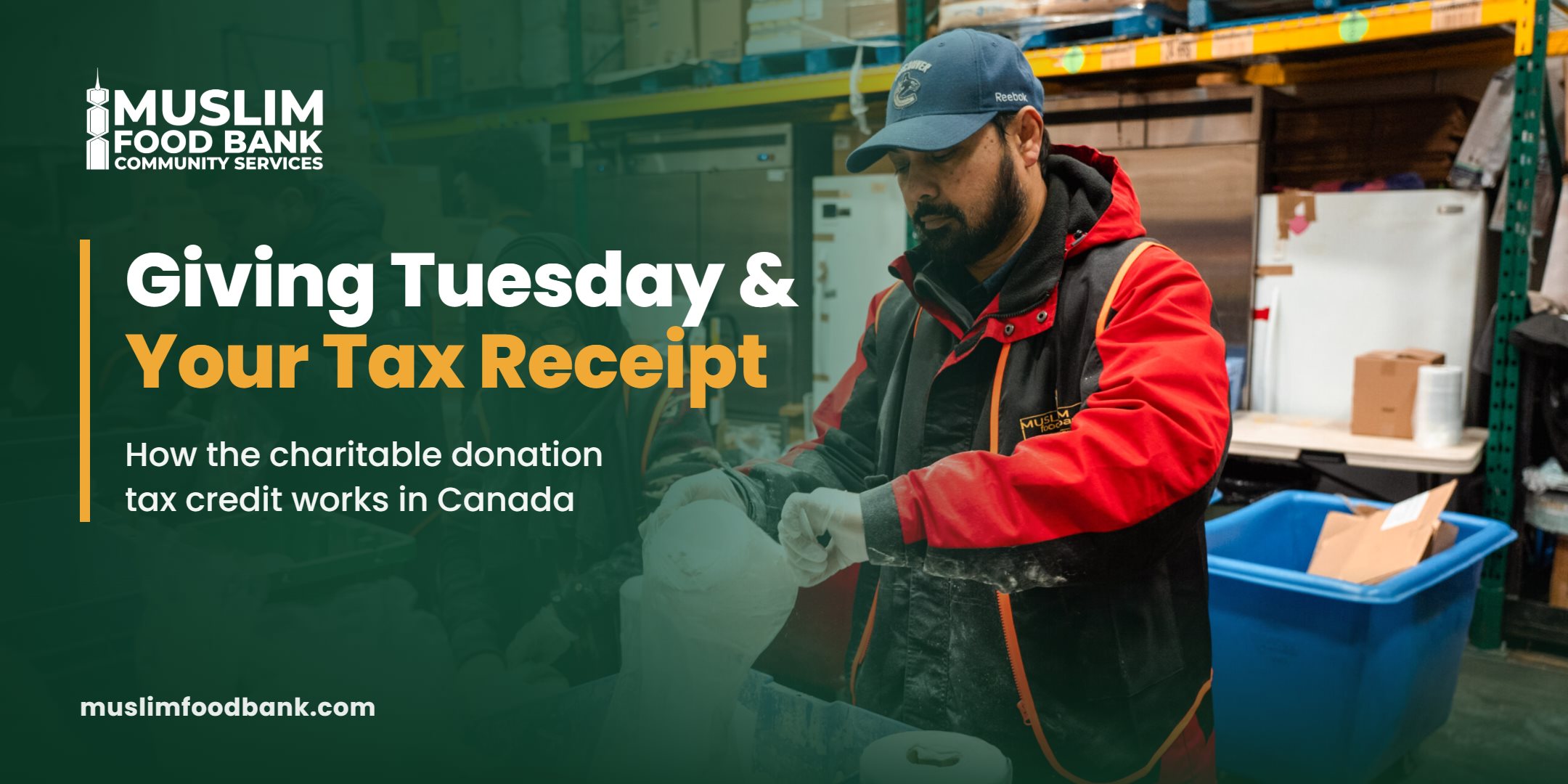 Giving Tuesday and your tax receipt: Muslim Food Bank volunteers packing food in the warehouse